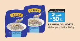 Supermercados Lupa LA GULA DEL NORTE oferta