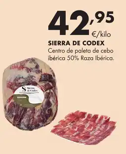 Supermercados Lupa SIERRA DE CODEX Centro de paleta de cebo ibérica 50% Raza Ibérica. oferta