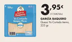 Supermercados Lupa GARCÍA BAQUERO Queso Ya Cortado tierno, oferta