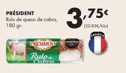 Supermercados Lupa PRÉSIDENT Rulo de queso de cabra oferta