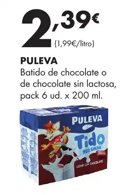 Supermercados Lupa PULEVA Batido de chocolate o de chocolate sin lactosa oferta