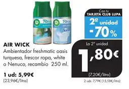 Supermercados Lupa AIR WICK Ambientador freshmatic oasis turquesa, frescor ropa, white o Nenuco, recambio oferta