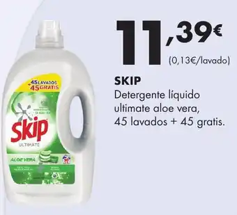 Supermercados Lupa SKIP Detergente líquido ultimate aloe vera oferta