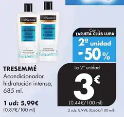 Supermercados Lupa TRESEMMÉ Acondicionador hidratación intensa, oferta