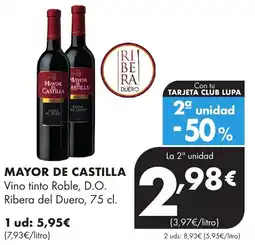 Supermercados Lupa MAYOR DE CASTILLA Vino tinto Roble, D.O. Ribera del Duero oferta