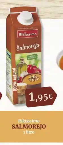 Masymas RIKISSSIMO Salmorejo oferta