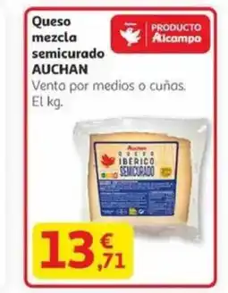 Alcampo AUCHAN Queso mezcla semicurado oferta