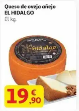 Alcampo EL HIDALGO Queso de oveja añejo oferta
