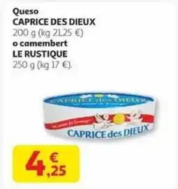 Alcampo CAPRICE DES DIEUX Queso o camembert le rustique oferta