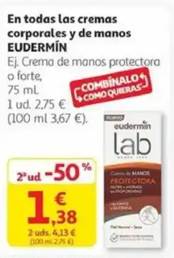Alcampo EUDERMÍN En todas las cremas corporales y de manos oferta