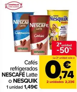 Carrefour Market NESCAFÉ o NESQUIK Cafés refrigerados latte oferta