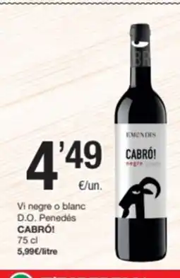 SPAR Fragadis CABRÓ! Vi negre o blanc D.O. Penedés oferta