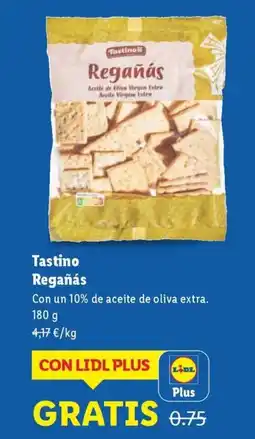 Lidl TASTINO Regañás oferta