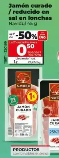 Dia Navidul - jamón curado/ reducido en sal en lonchas 45 g oferta