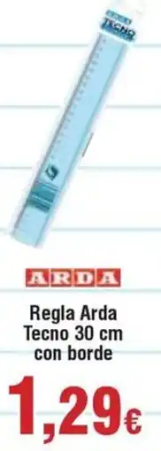 Hiper FROIZ ARDA Regla Arda Tecno 30 cm con borde oferta