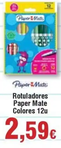 Hiper FROIZ PAPER MATE Rotuladores Colores 12u oferta