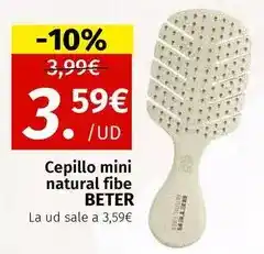 Maskom Supermercados Beter - cepillo mini natural fibe oferta