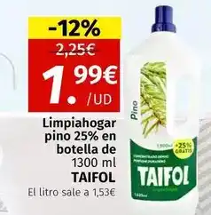 Maskom Supermercados Taifol - limpiahogar pino 25% en botella de 1300 ml oferta