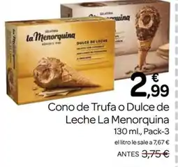 Supermercados El Jamón LA MENORQUINA Cono de Trufa o Dulce de Leche oferta