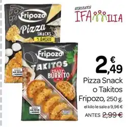Supermercados El Jamón FRIPOZO Pizza Snack o Takitos oferta