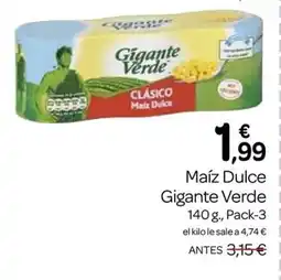 Supermercados El Jamón GIGANTE VERDE Maíz Dulce oferta