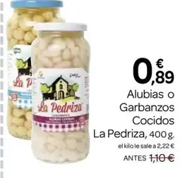 Supermercados El Jamón LA PEDRIZA Alubias o Garbanzos Cocidos oferta
