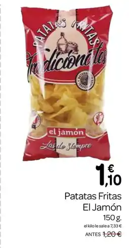 Supermercados El Jamón EL JAMÓN Patatas Fritas oferta