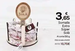 Supermercados El Jamón Somalla Extra Súper Solà oferta