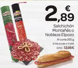 Supermercados El Jamón ELPOZO Salchichón Montañés o Nobleza oferta