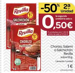 Supermercados El Jamón REVILLA Chorizo, Salami o Salchichón oferta