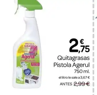 Supermercados El Jamón AGERUL Quitagrasas Pistola oferta