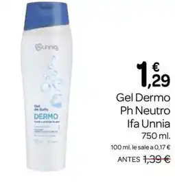 Supermercados El Jamón IFA UNNIA Gel Dermo Ph Neutro oferta
