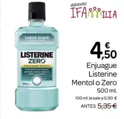 Supermercados El Jamón Enjuague Listerine Mentol o Zero oferta