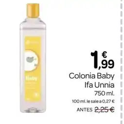 Supermercados El Jamón IFA UNNIA Colonia Baby oferta