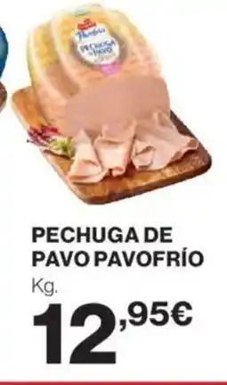 Hipercor CAMPOFRÍO Pechuga de pavo oferta