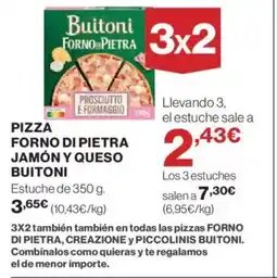 Hipercor BUITONI Pizza forno di pietra jamón y queso oferta