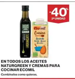Hipercor En todos los aceites naturgreen y cremas para cocinar ecomil oferta