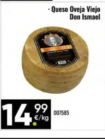 Family Cash DON ISMAEL Queso Oveja Viejo oferta