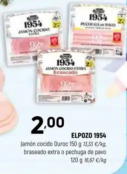 Coviran ELPOZO 1954 Jamón cocido Duroc braseado extra o pechuga de pavo oferta