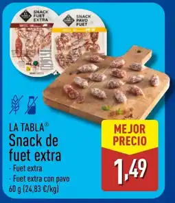 ALDI LA TABLA Snack de fuet extra oferta