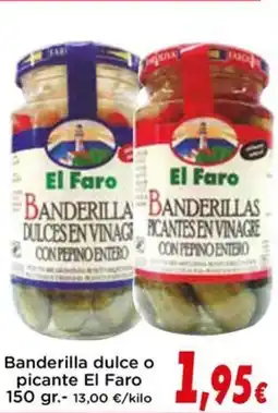 Proxi EL FARO Banderilla dulce o picante oferta