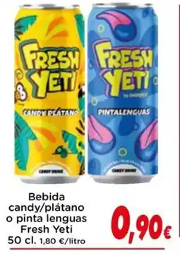 Proxi FRESH YETI Bebida candy/plátano o pinta lenguas oferta