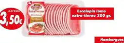Proxi Escalopin lomo extra-tierno oferta