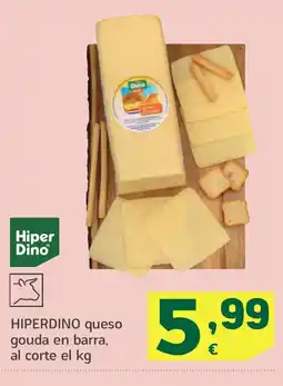 HiperDino HIPERDINO queso gouda en barra oferta