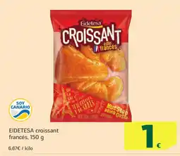 HiperDino EIDETESA croissant francés oferta
