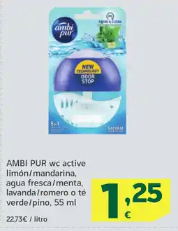 HiperDino AMBI PUR wc active limón/mandarina, agua fresca/menta, lavanda/romero o té verde/pino oferta