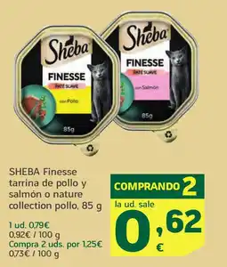 HiperDino SHEBA Finesse tarrina de pollo y salmón o nature collection pollo oferta
