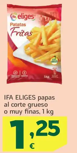 HiperDino IFA ELIGES papas al corte grueso o muy finas oferta