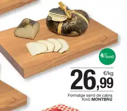 BonpreuEsclat MONTBRÚ Formatge sarró de cabra Km0 oferta