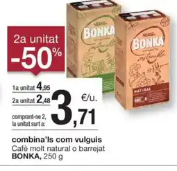 BonpreuEsclat BONKA Cafè molt natural o barrejat oferta